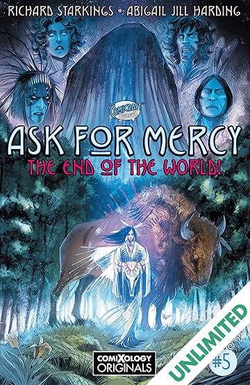 Ask For Mercy Season Two (comiXology Originals) #5 (of 5): The Heart of the Earth